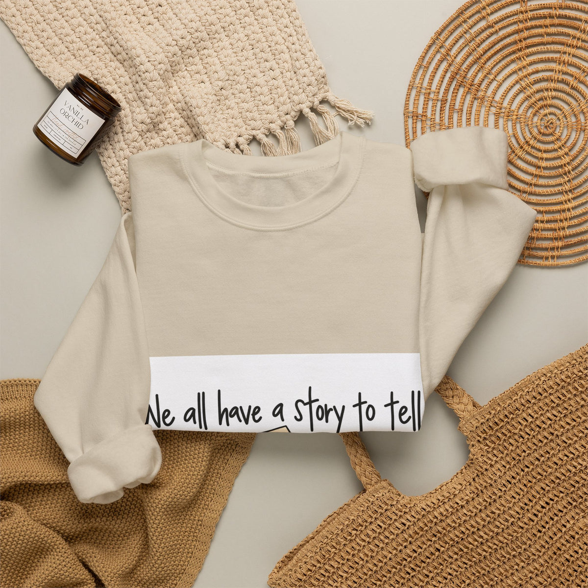 We All Have a Story to Tell - Crewneck Sweatshirt