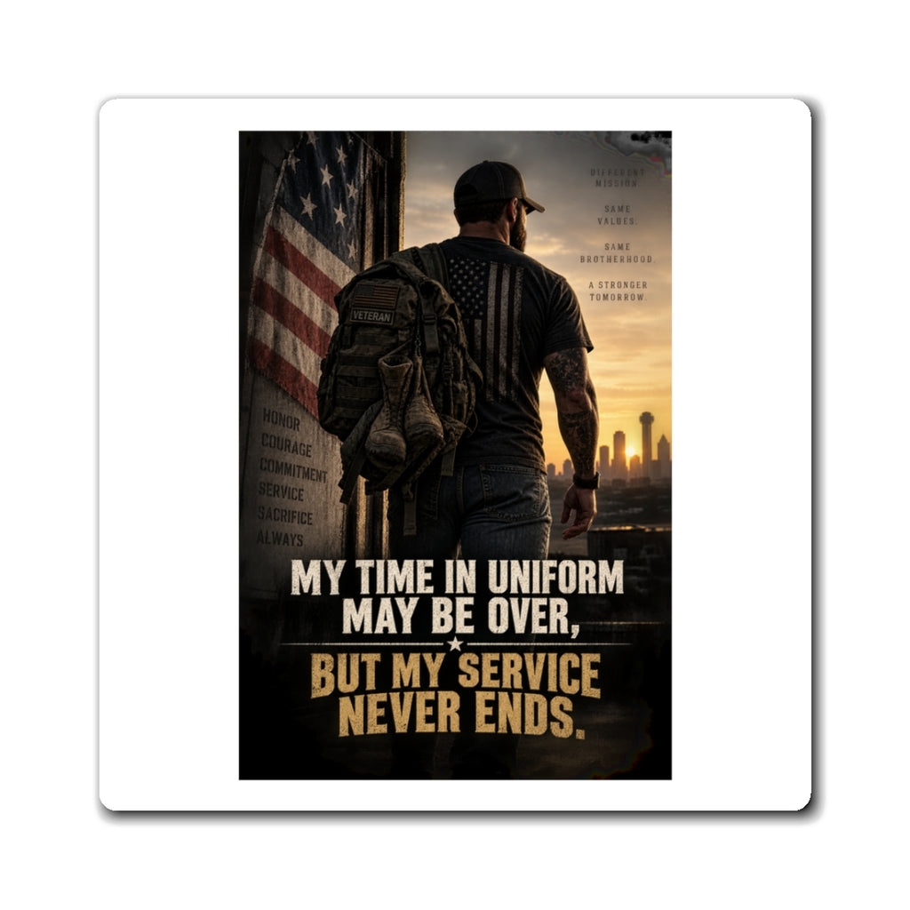 Service Never Ends - Magnet