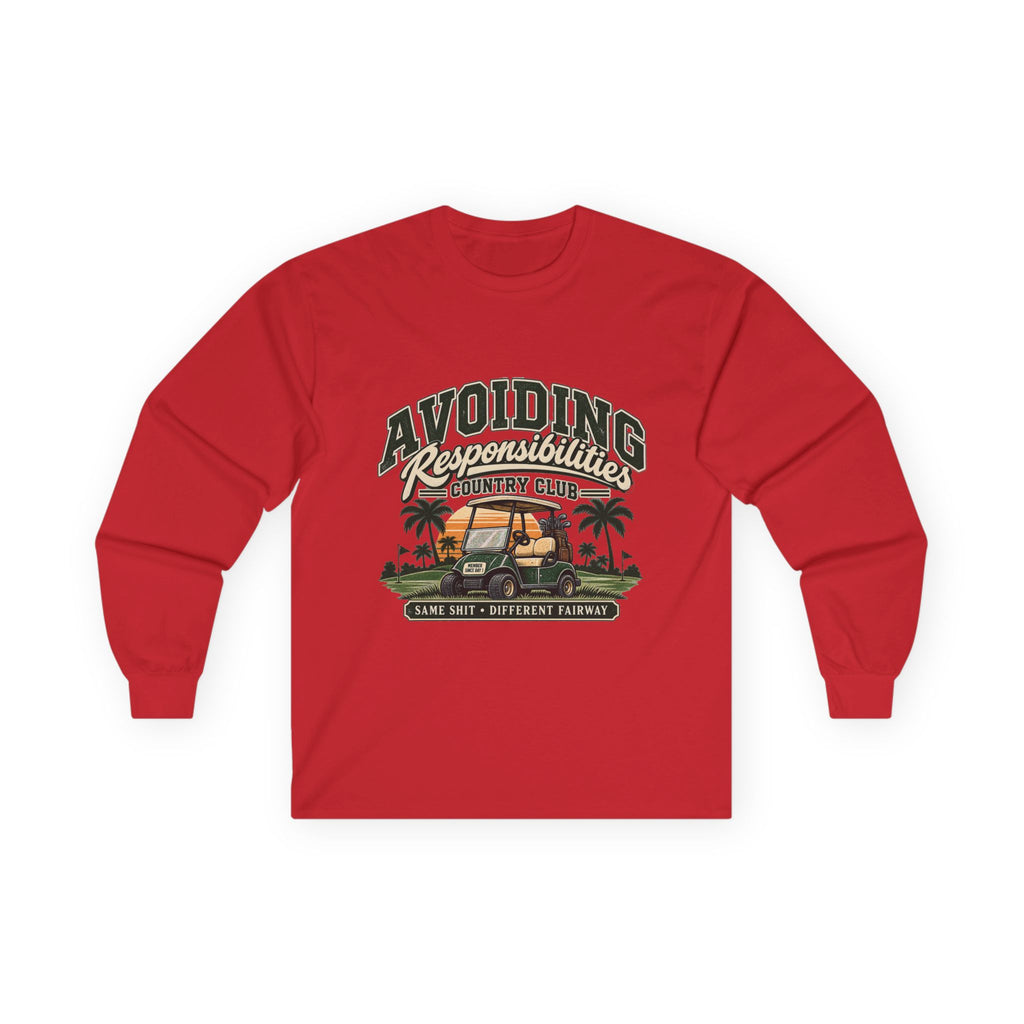 Avoiding Responsibility Country Club - Unisex Ultra Cotton Long Sleeve Tee