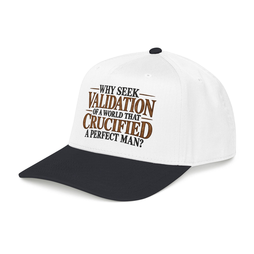 Why Seek Validation - OTTO Baseball Hat