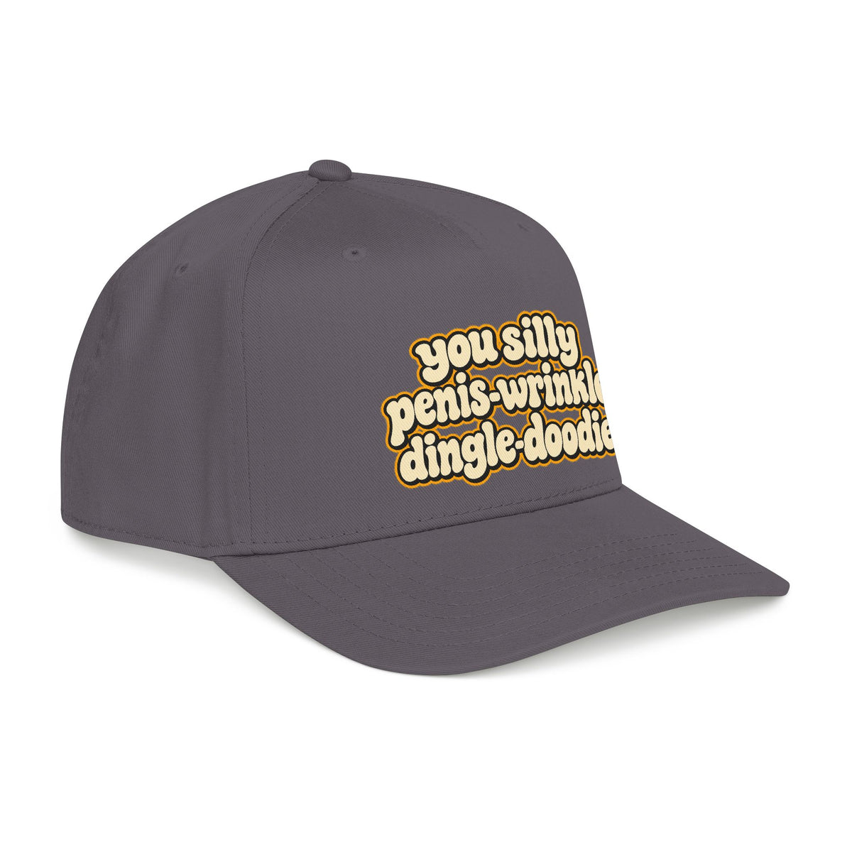 You Silly Penis-Wrinkle Dingle-Doodie - OTTO Baseball Hat