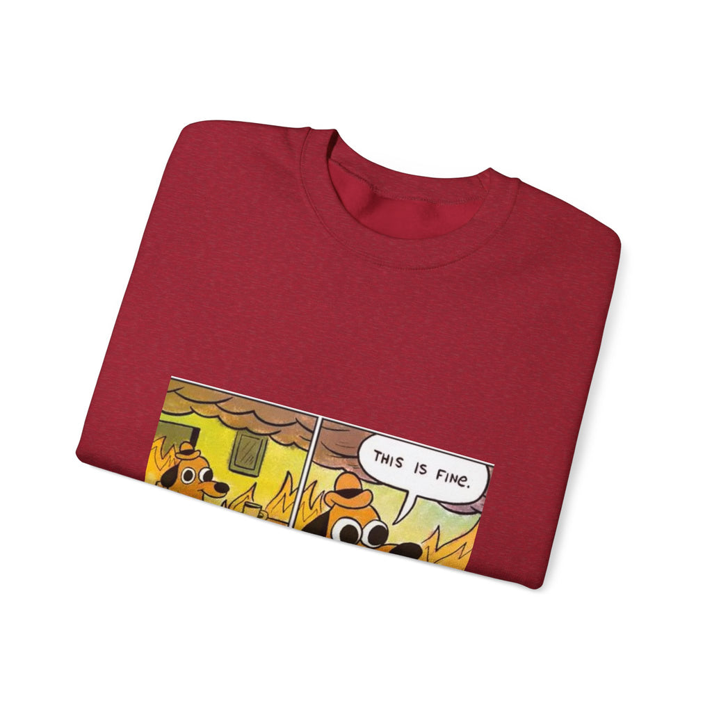 This Is Fine - Crewneck Sweatshirt