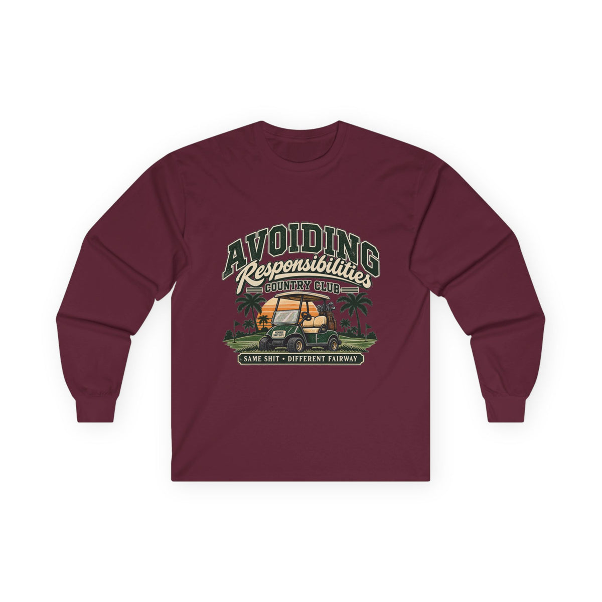 Avoiding Responsibility Country Club - Unisex Ultra Cotton Long Sleeve Tee