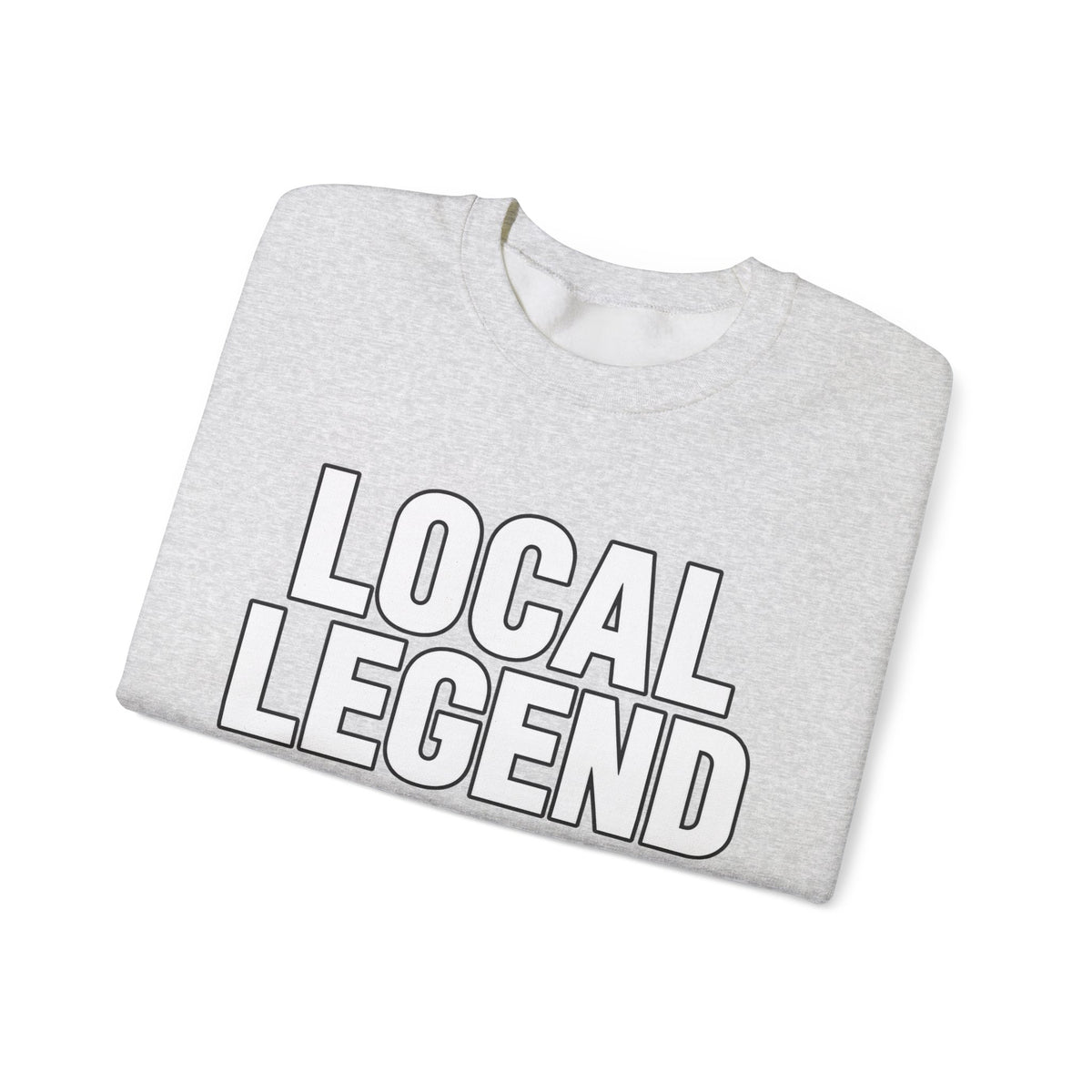 Local Legend - Crewneck Sweatshirt