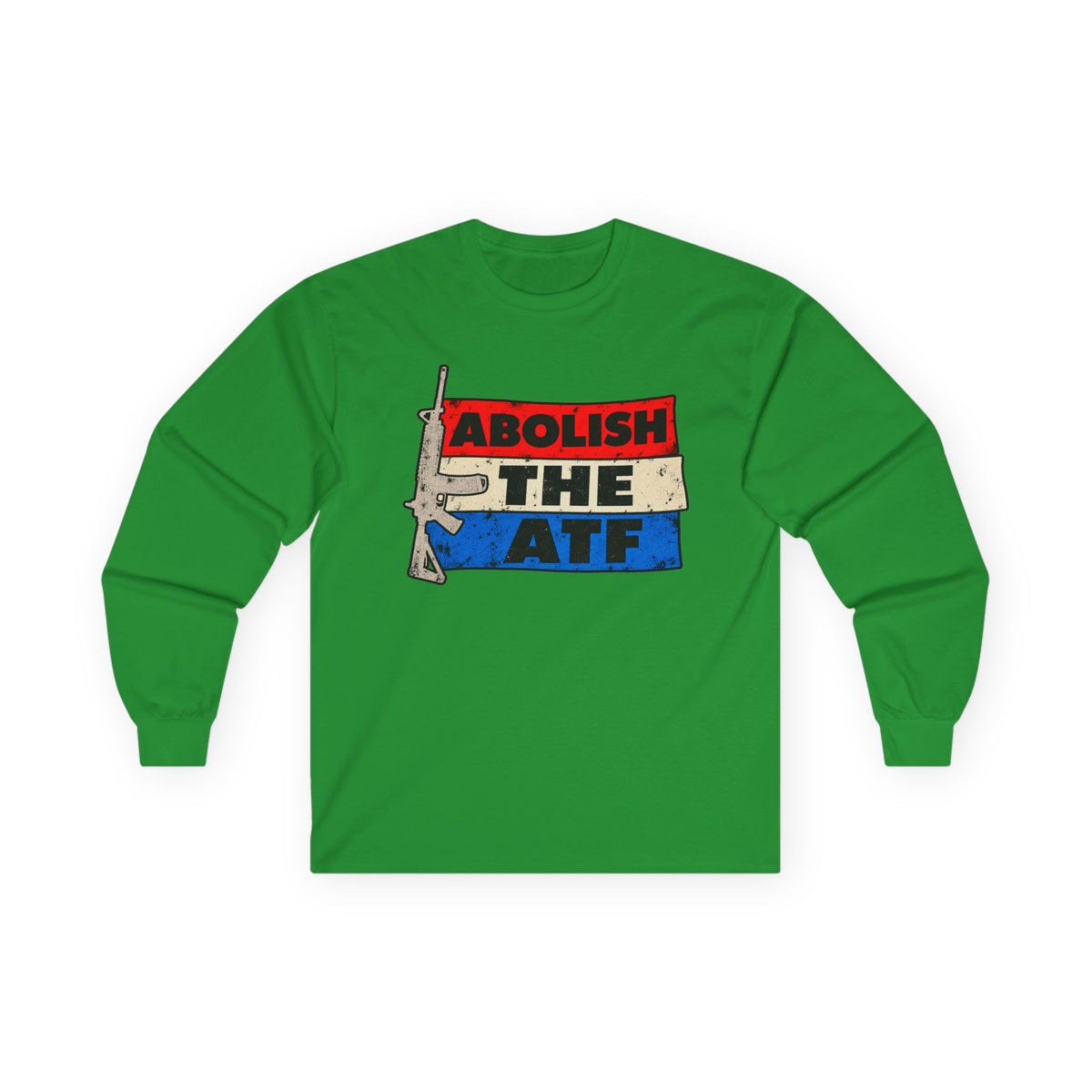 Abolish the ATF - Unisex Ultra Cotton Long Sleeve Tee