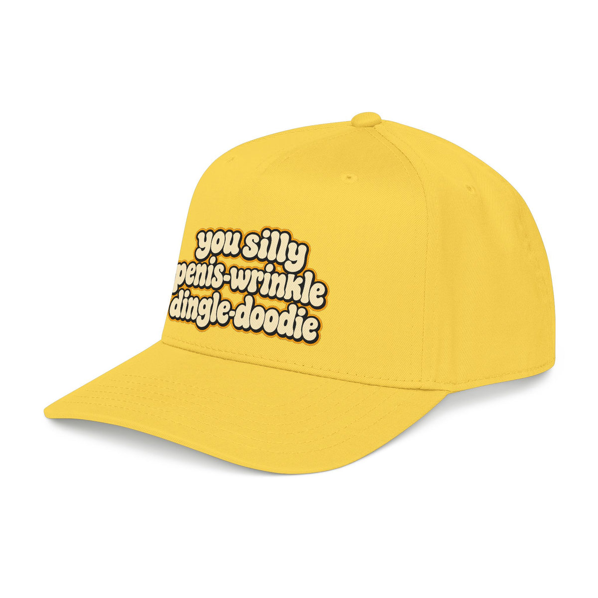 You Silly Penis-Wrinkle Dingle-Doodie - OTTO Baseball Hat