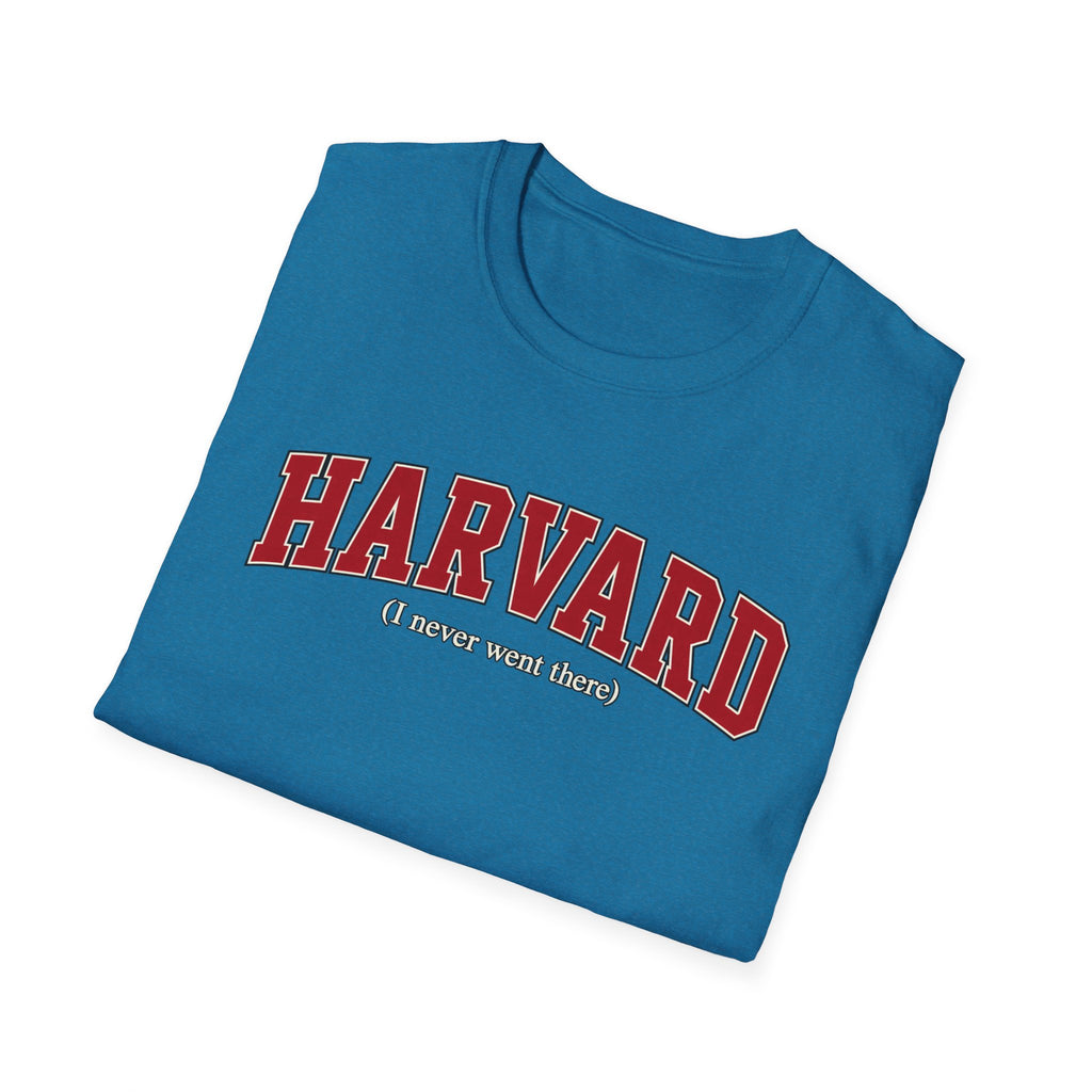 Harvard - I Never Went There - Classic Tee