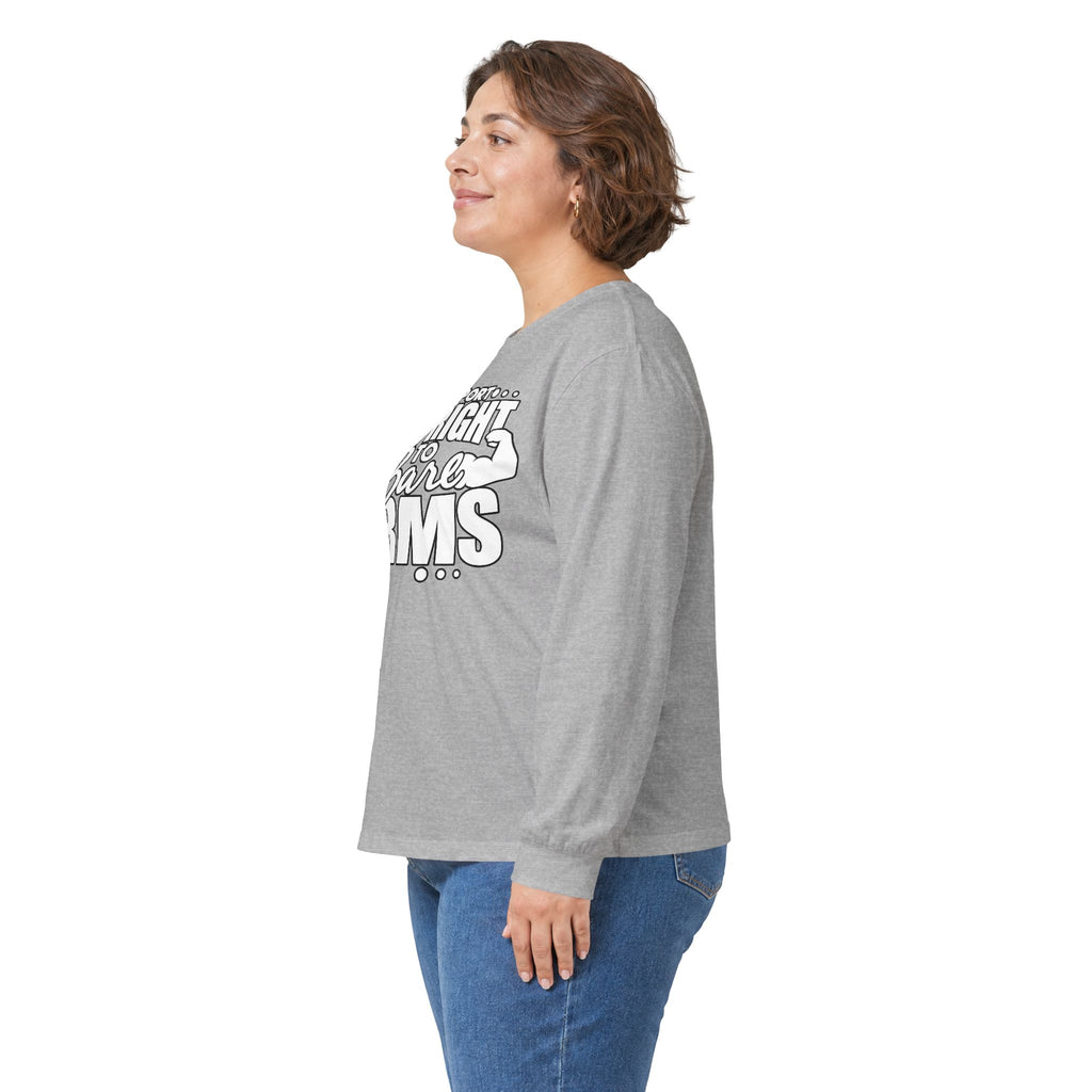 I Support the Right to Bare Arms - Unisex Ultra Cotton Long Sleeve Tee