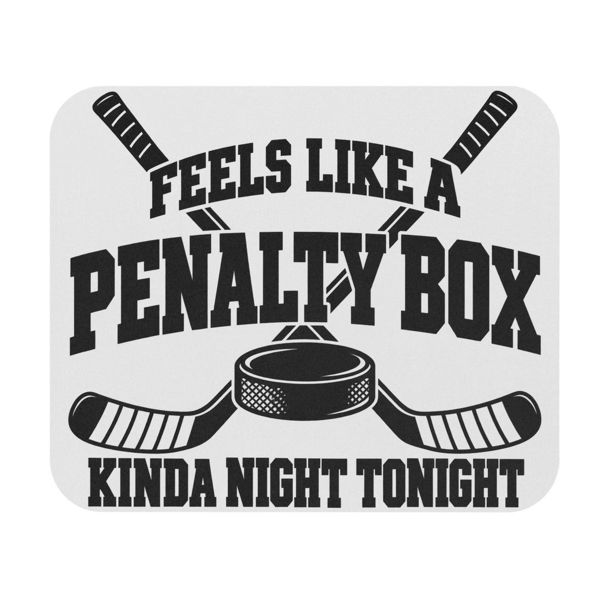 Penalty Box Night - Mouse Pad