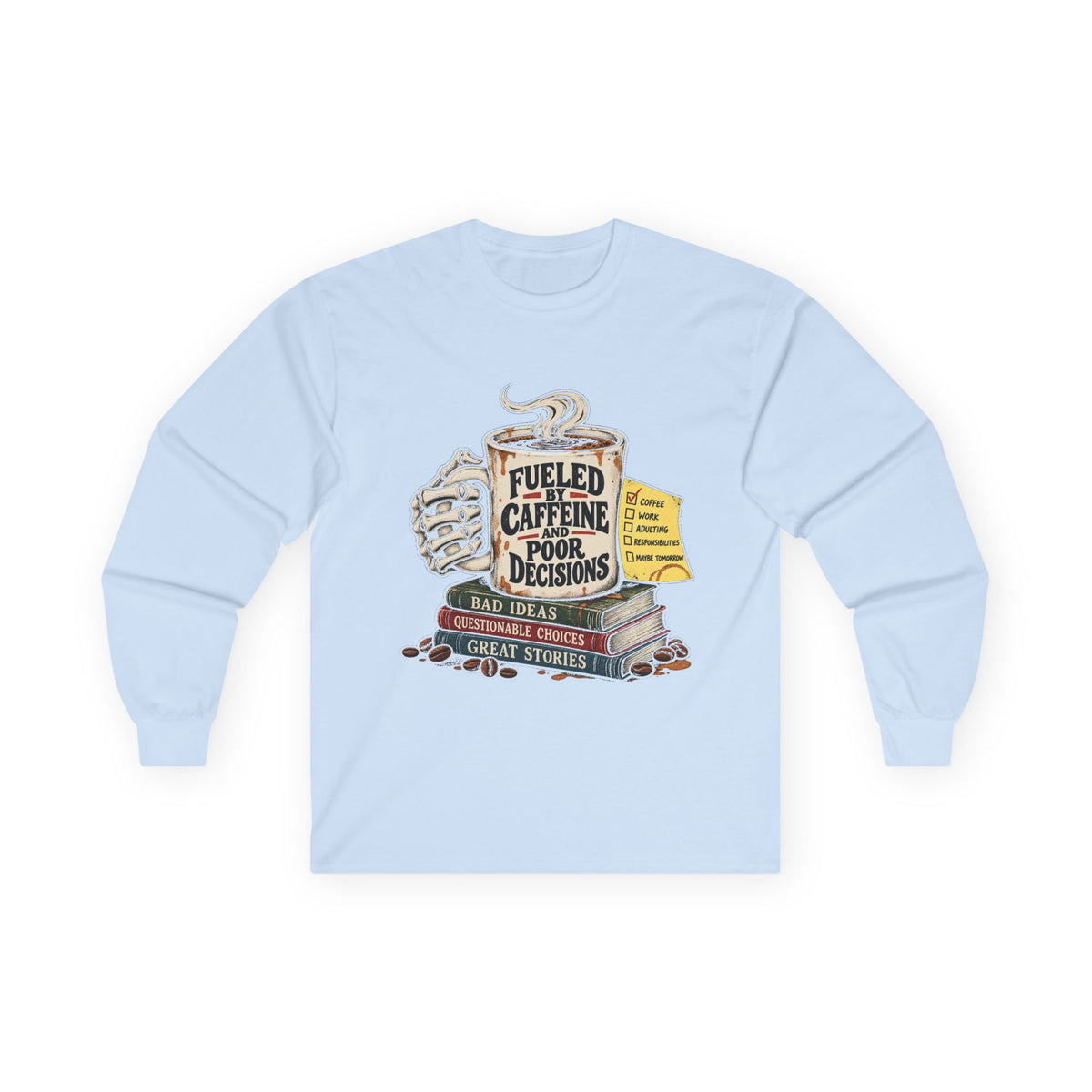 Fueled by Caffeine - Unisex Ultra Cotton Long Sleeve Tee