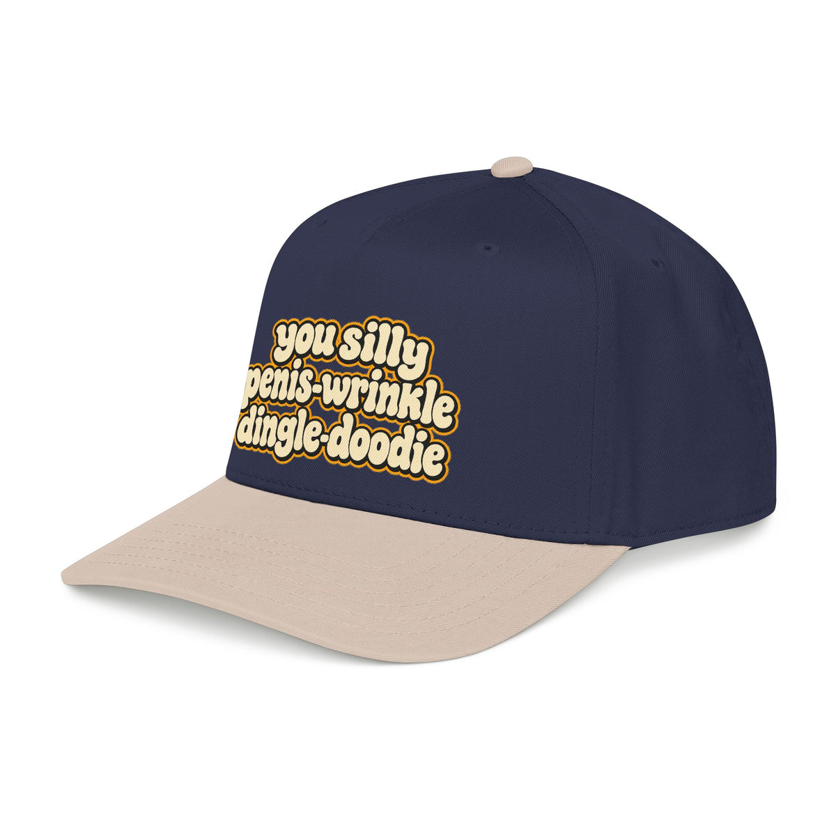You Silly Penis-Wrinkle Dingle-Doodie - OTTO Baseball Hat