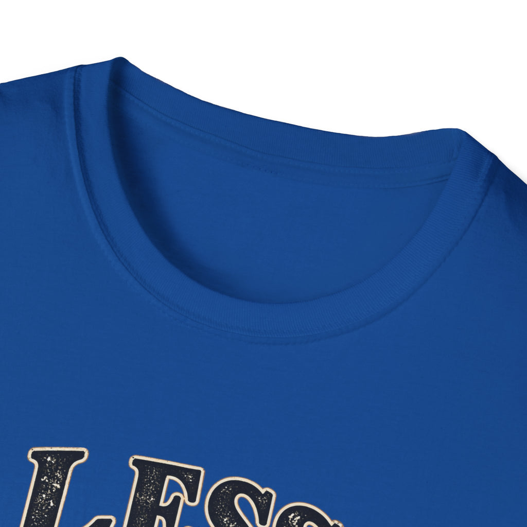 Less Meetings More Whiskey - Classic Tee