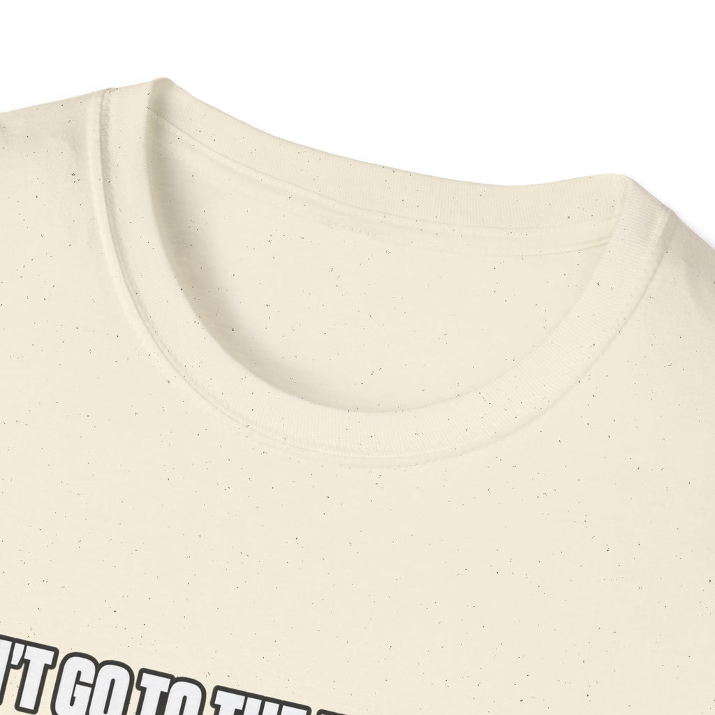 Dont Go to the Hospital - White Outlined - Classic Tee