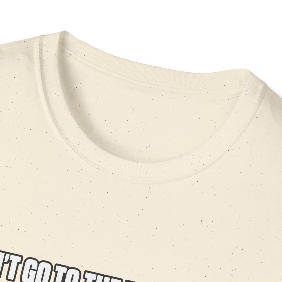 Dont Go to the Hospital - White Outlined - Classic Tee