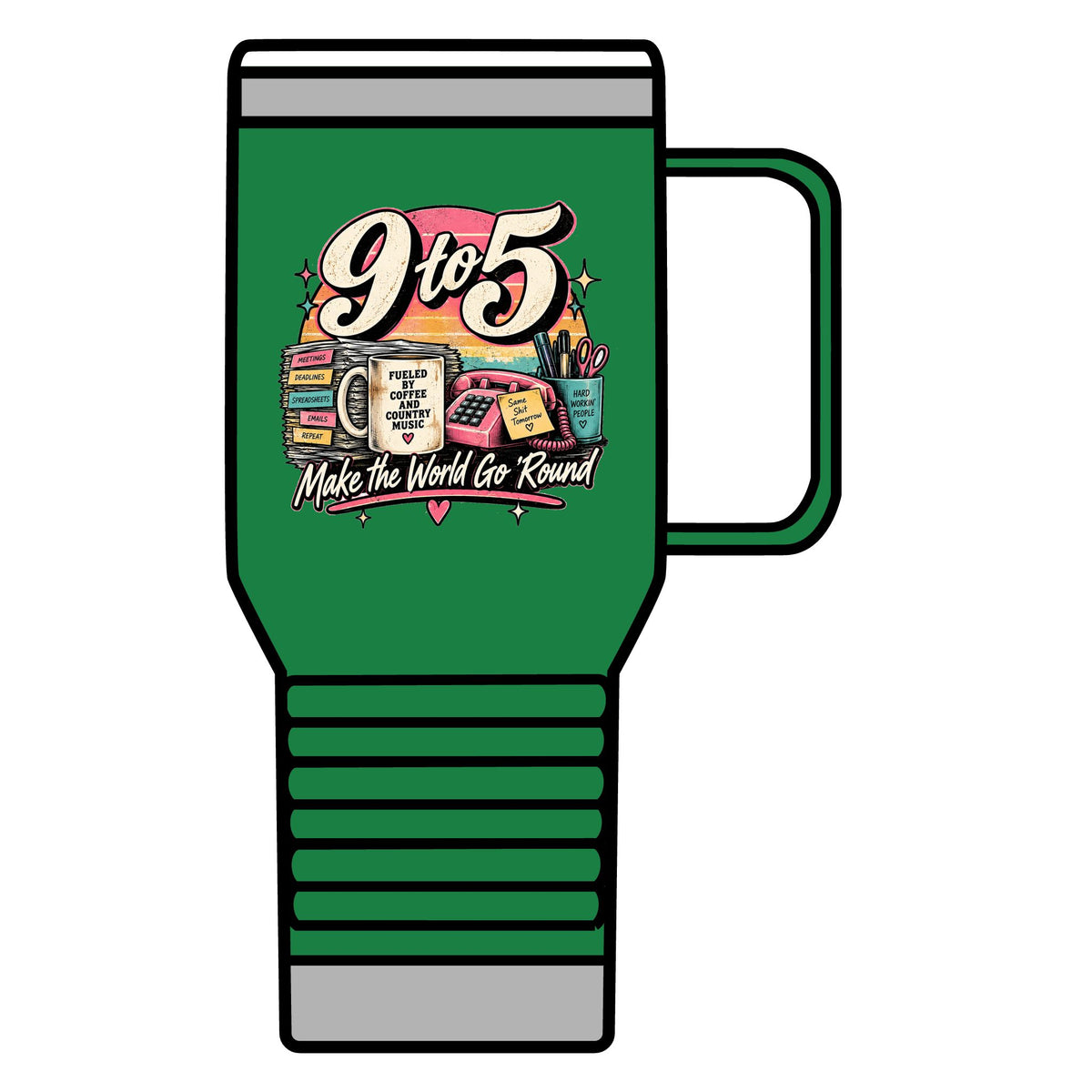 9to5 Make the World Go Round - 20oz Insulated Mug