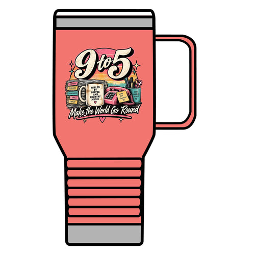 9to5 Make the World Go Round - 20oz Insulated Mug