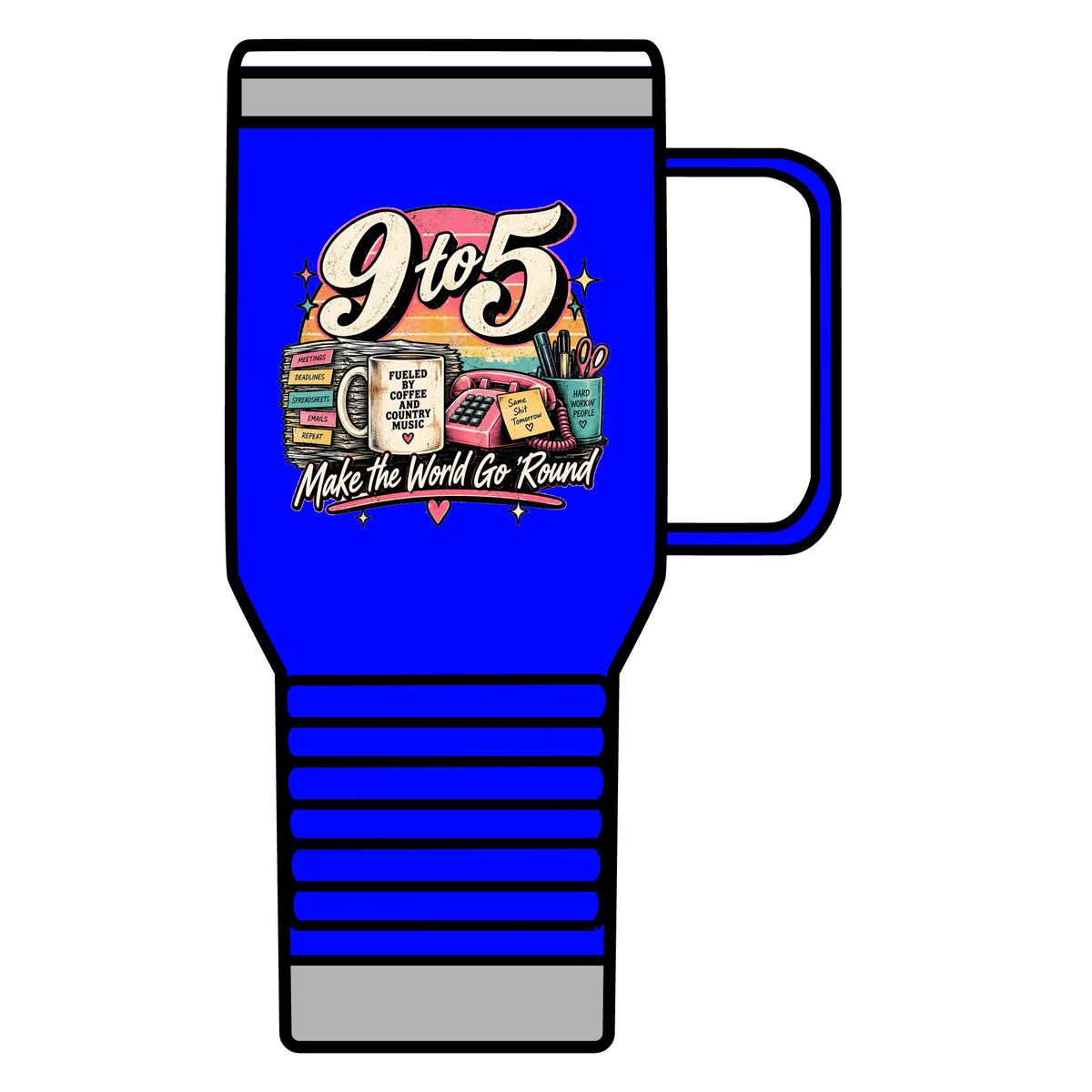 9to5 Make the World Go Round - 20oz Insulated Mug