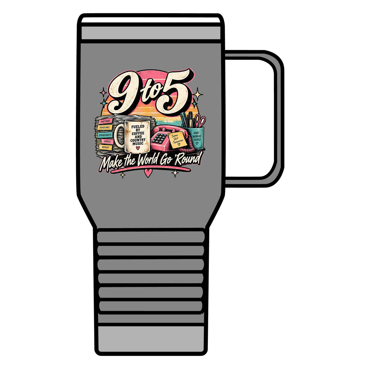 9to5 Make the World Go Round - 20oz Insulated Mug