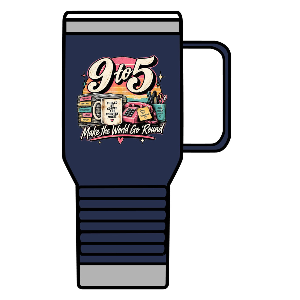 9to5 Make the World Go Round - 20oz Insulated Mug