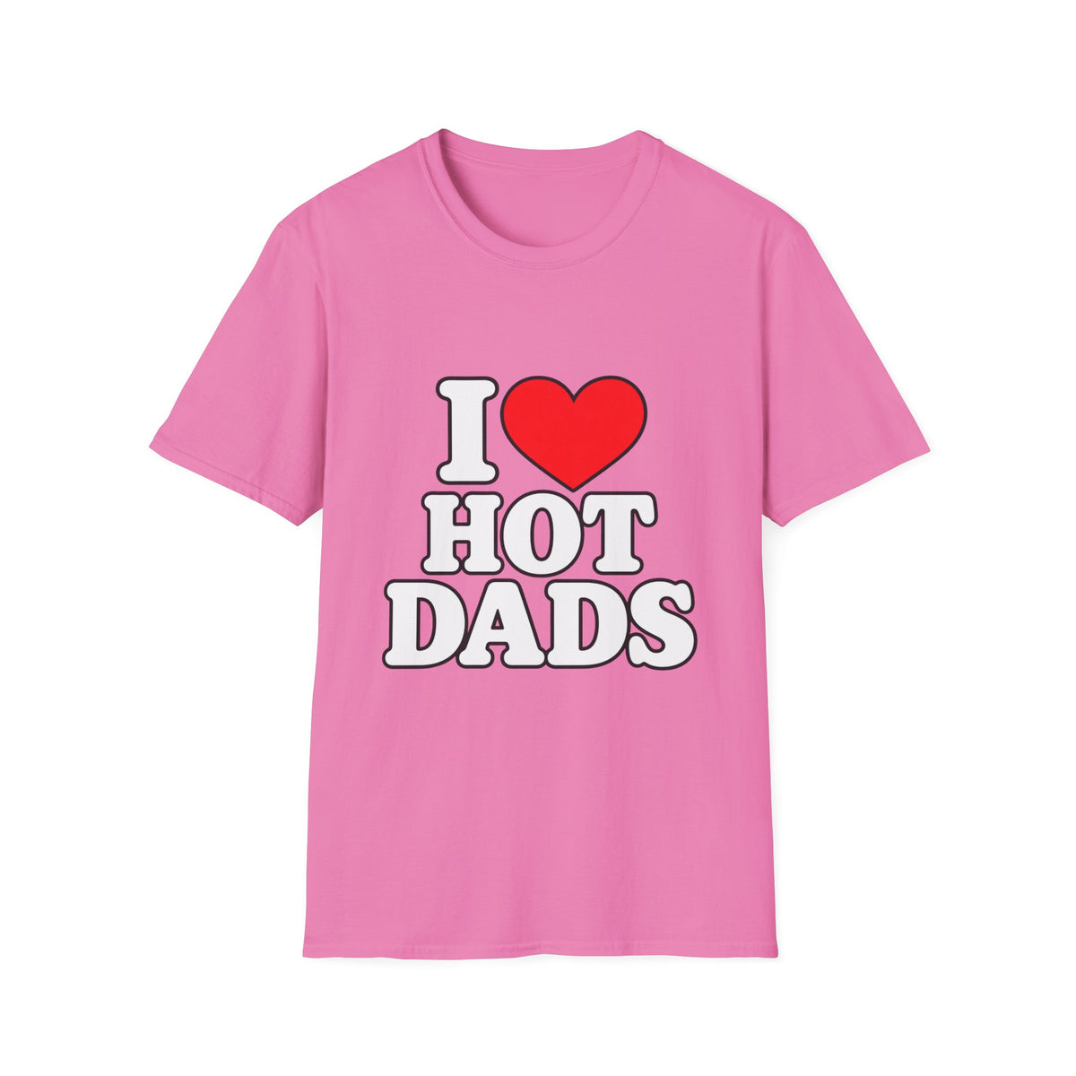 I Love Hot Dads - Classic Tee