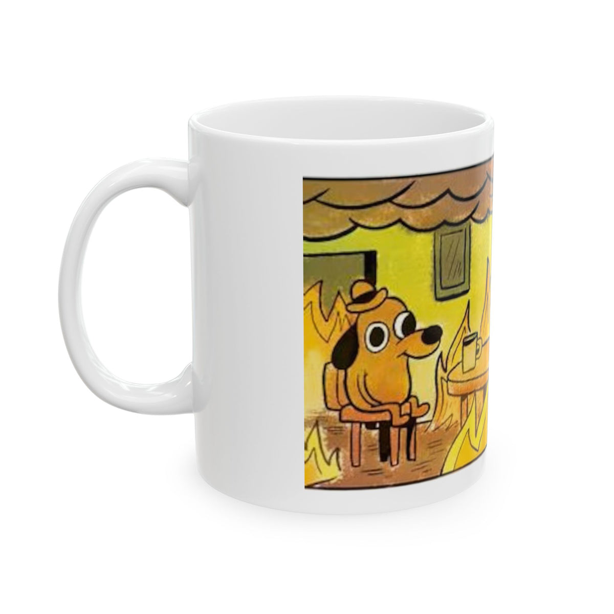 This Is Fine - Ceramic Mug 11oz and 15oz
