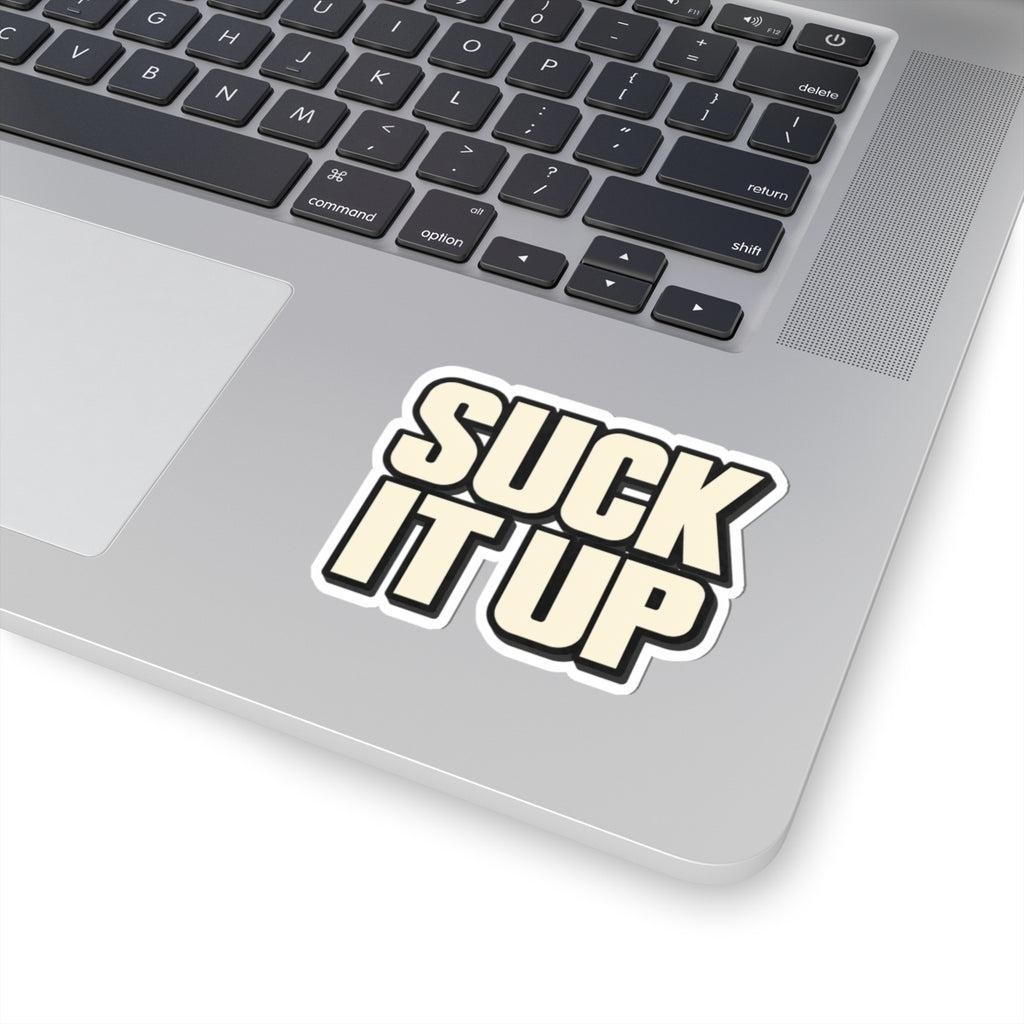 Suck It Up - Kiss-Cut Sticker