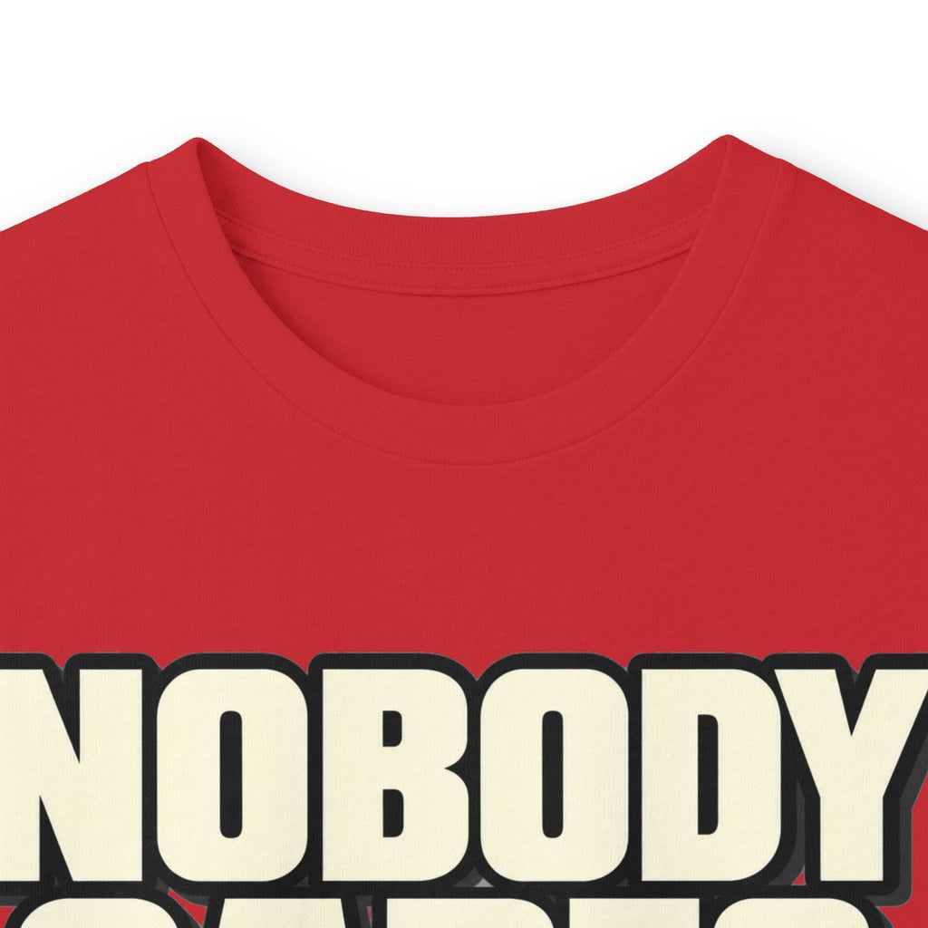 Nobody Cares - Keep Going - Unisex Ultra Cotton Long Sleeve Tee