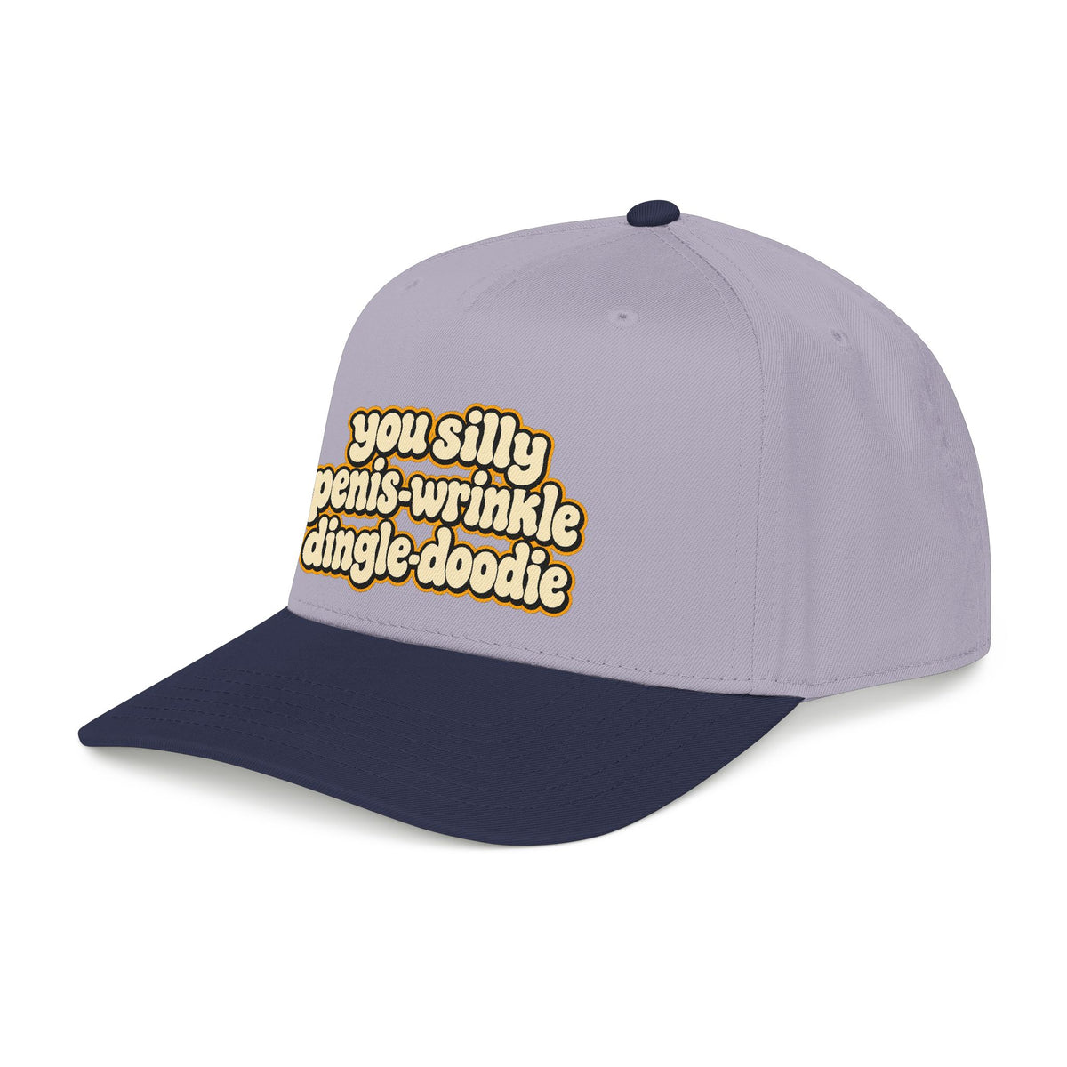 You Silly Penis-Wrinkle Dingle-Doodie - OTTO Baseball Hat