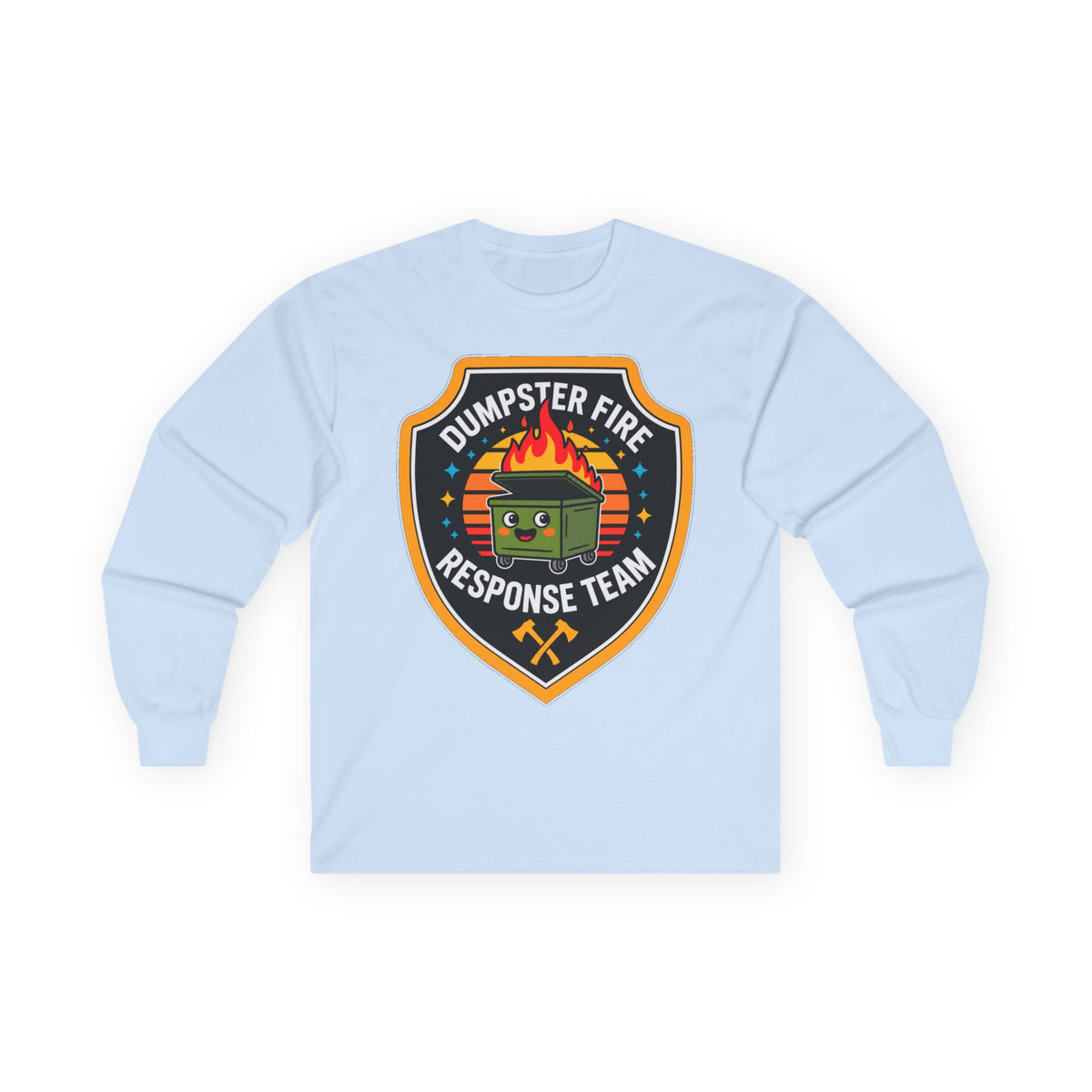 Dumpster Fire Response Team - Unisex Ultra Cotton Long Sleeve Tee