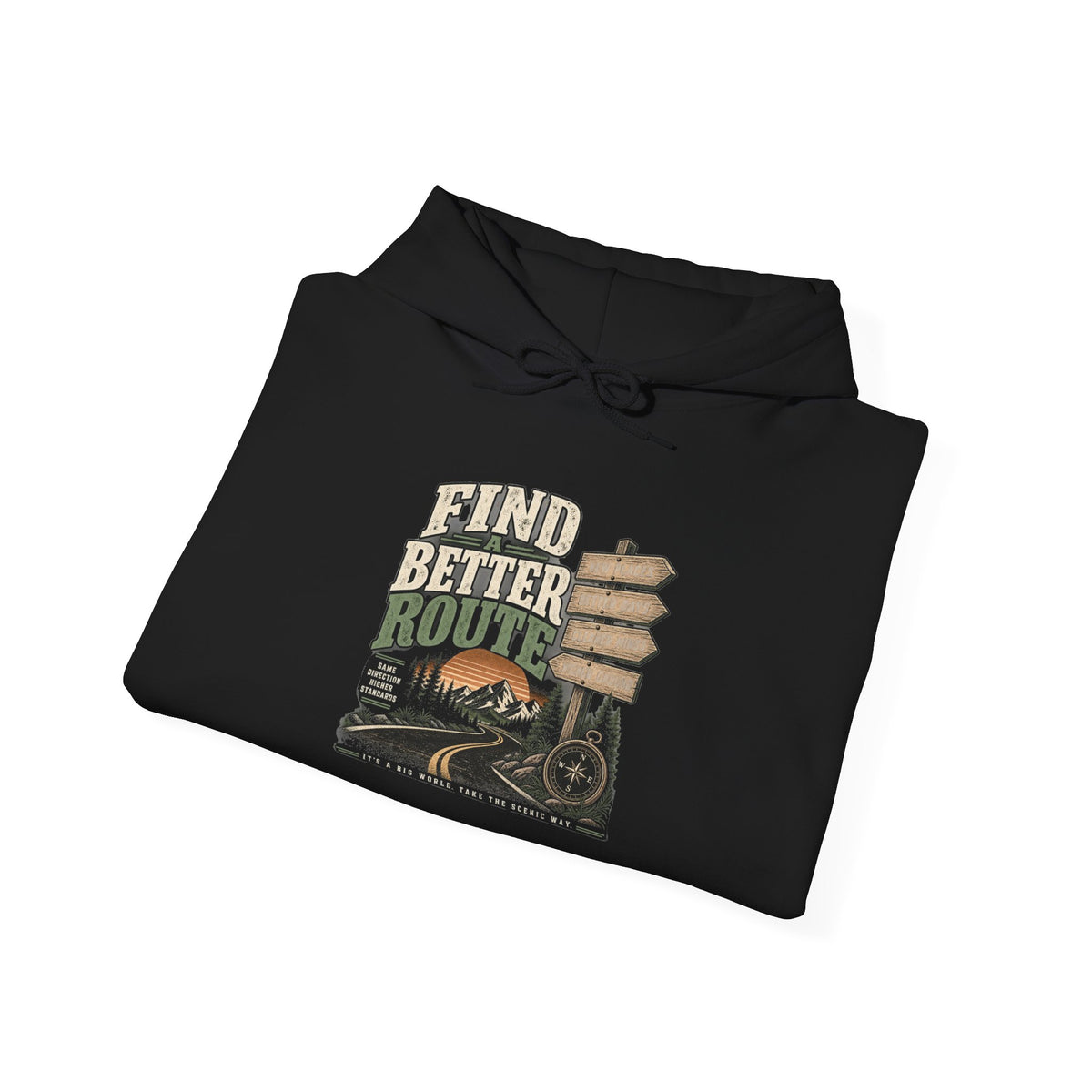Find A Better Route - Hoodie