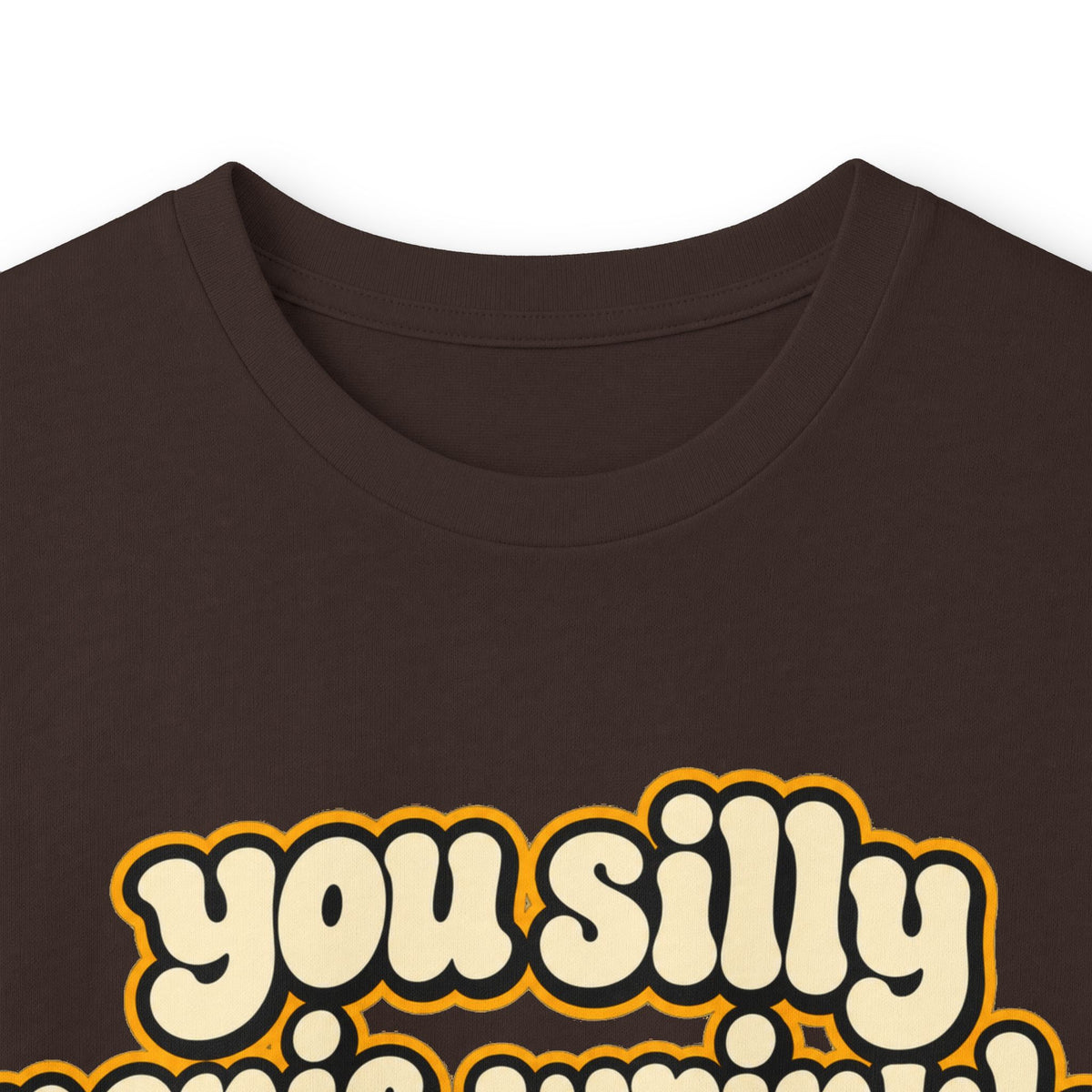 You Silly Penis-Wrinkle Dingle-Doodie - Unisex Ultra Cotton Long Sleeve Tee