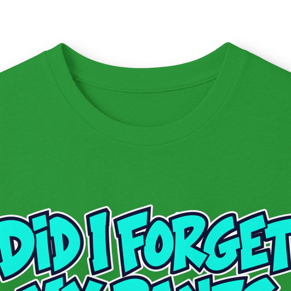 Did I Forget My Pants Again - Unisex Ultra Cotton Long Sleeve Tee