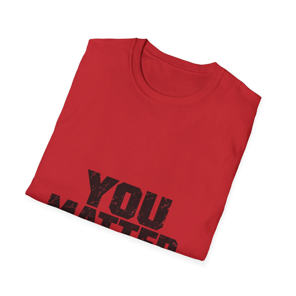 You Matter - Classic Tee