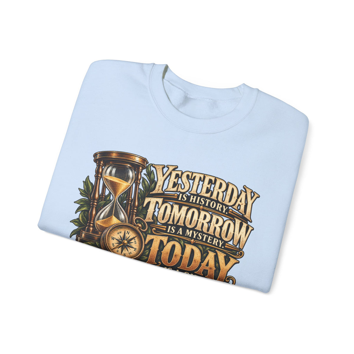 Yesterday Tomorrow Today - Transparent - Crewneck Sweatshirt