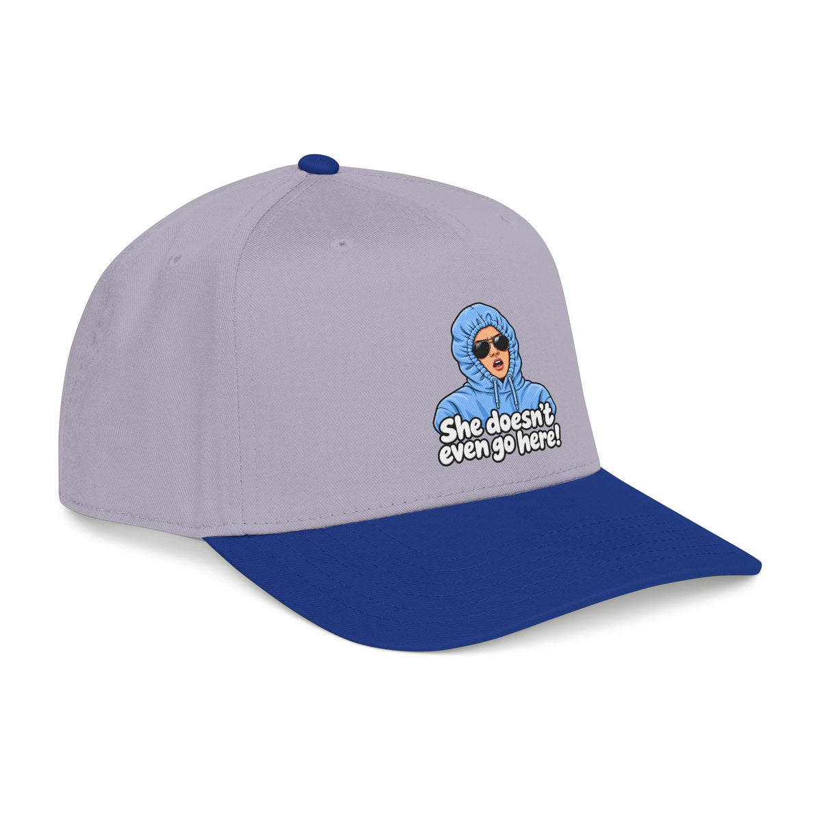 She Doesn't Even Go Here - OTTO Baseball Hat