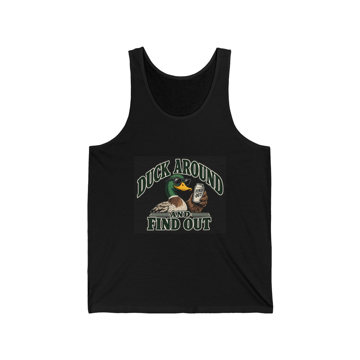 Duck Around Find Out - Athletic Tank