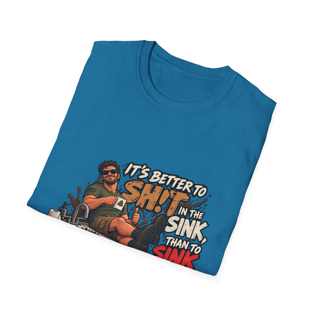 Let That Shit Sink In - Classic Tee