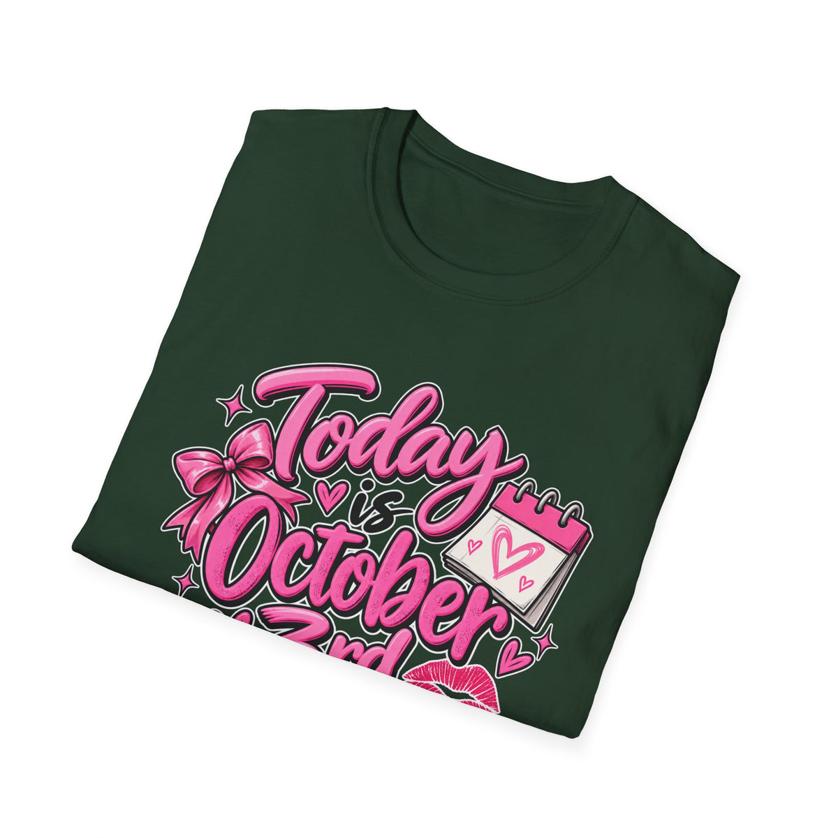 Today Is October 3rd - Classic Tee