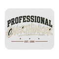 Professional Overkiller - Mouse Pad