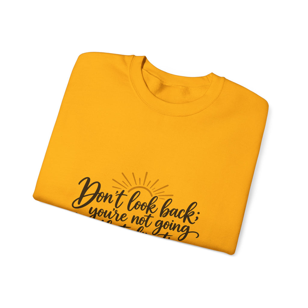 Don't Look Back - Crewneck Sweatshirt