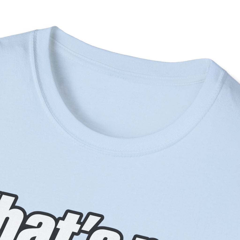 Thats My Fetish - Classic Tee