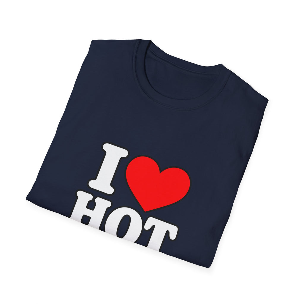 I Love Hot Dads - Classic Tee