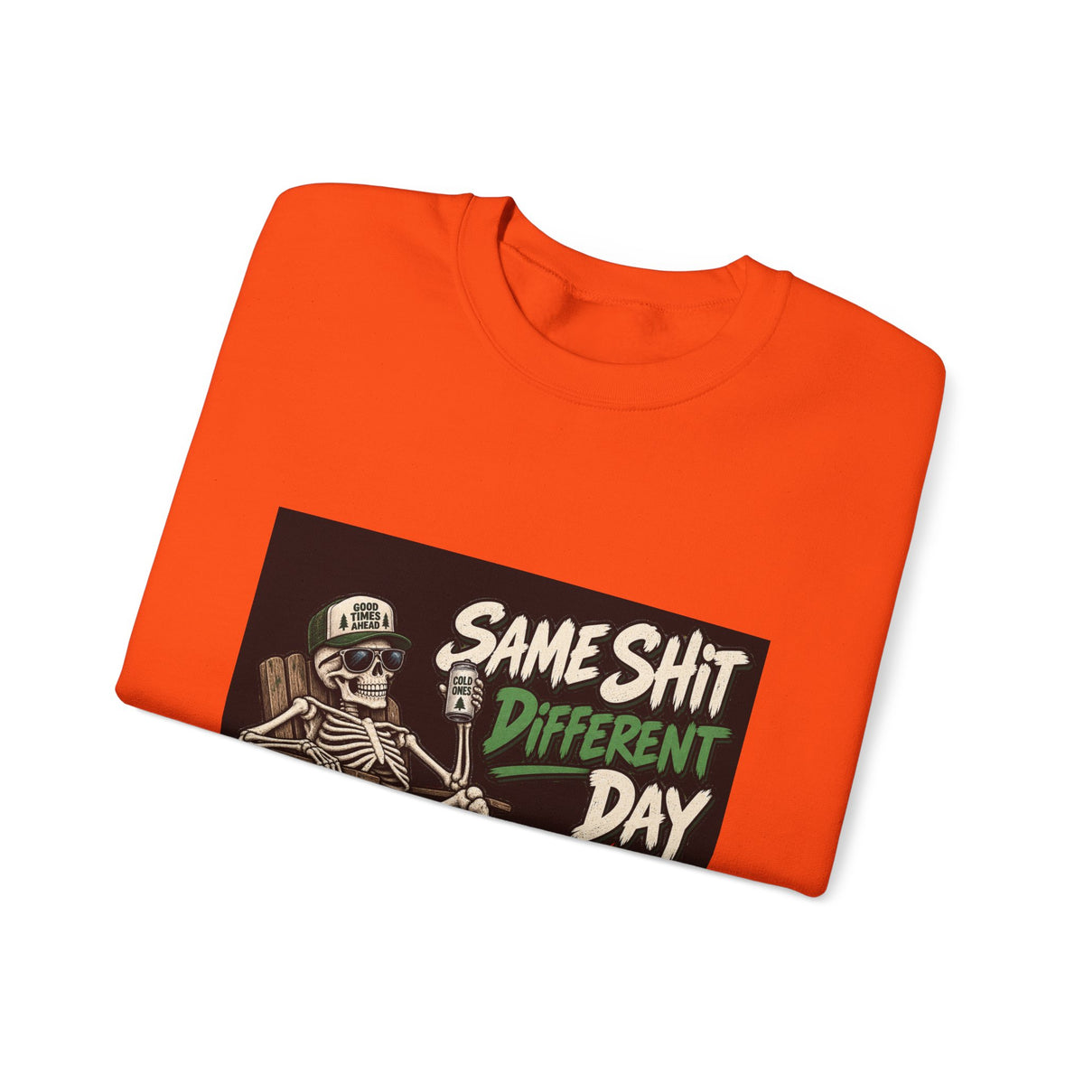 Same Shit Different Day - Crewneck Sweatshirt