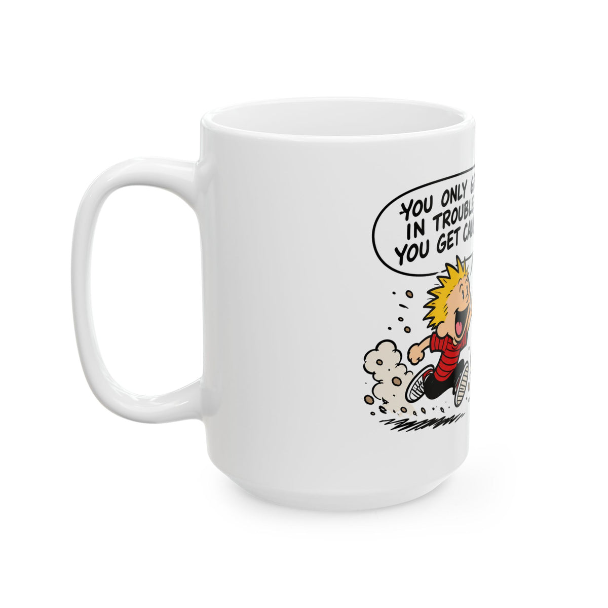 Trouble Trouble - Ceramic Mug 11oz and 15oz