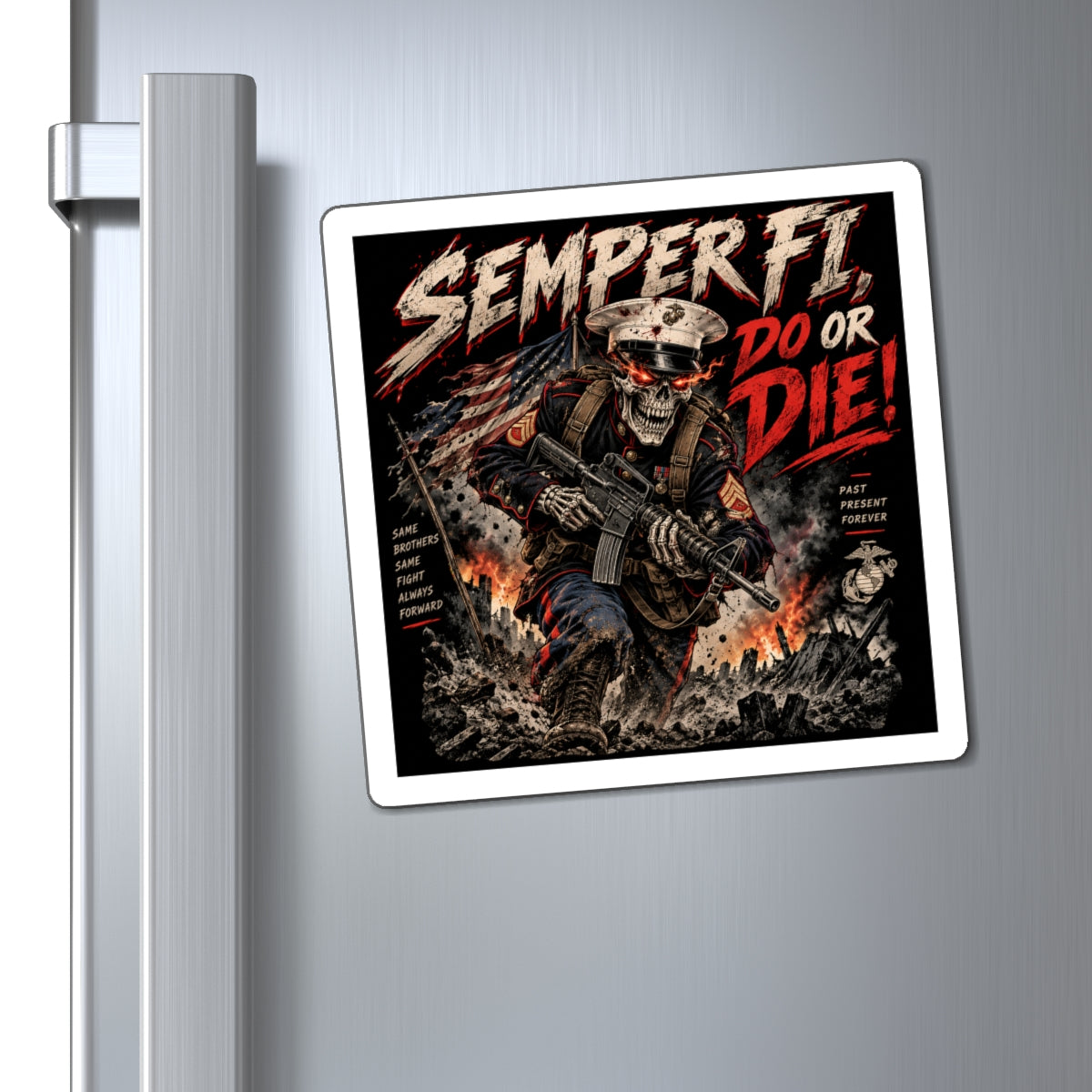 Semper Fi Do or Die - Magnet
