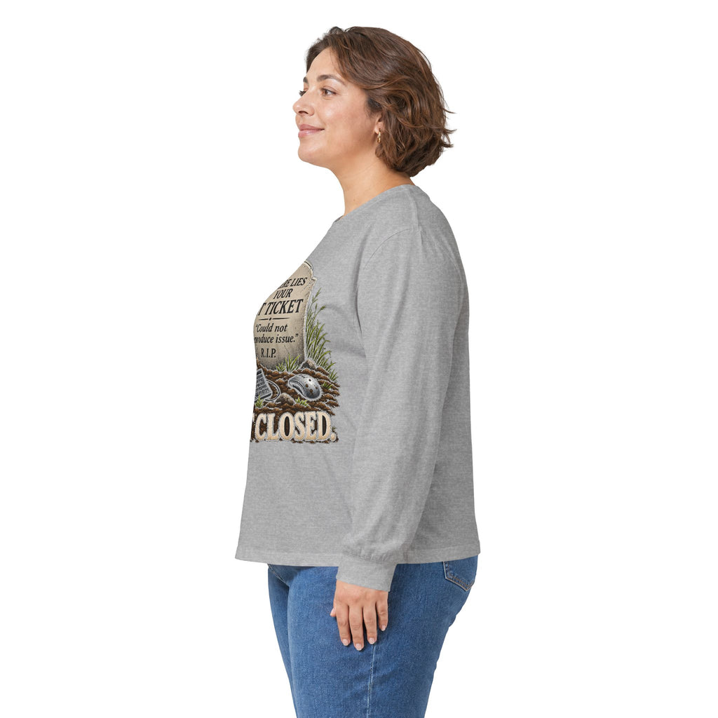 Ticket Closed - Unisex Ultra Cotton Long Sleeve Tee
