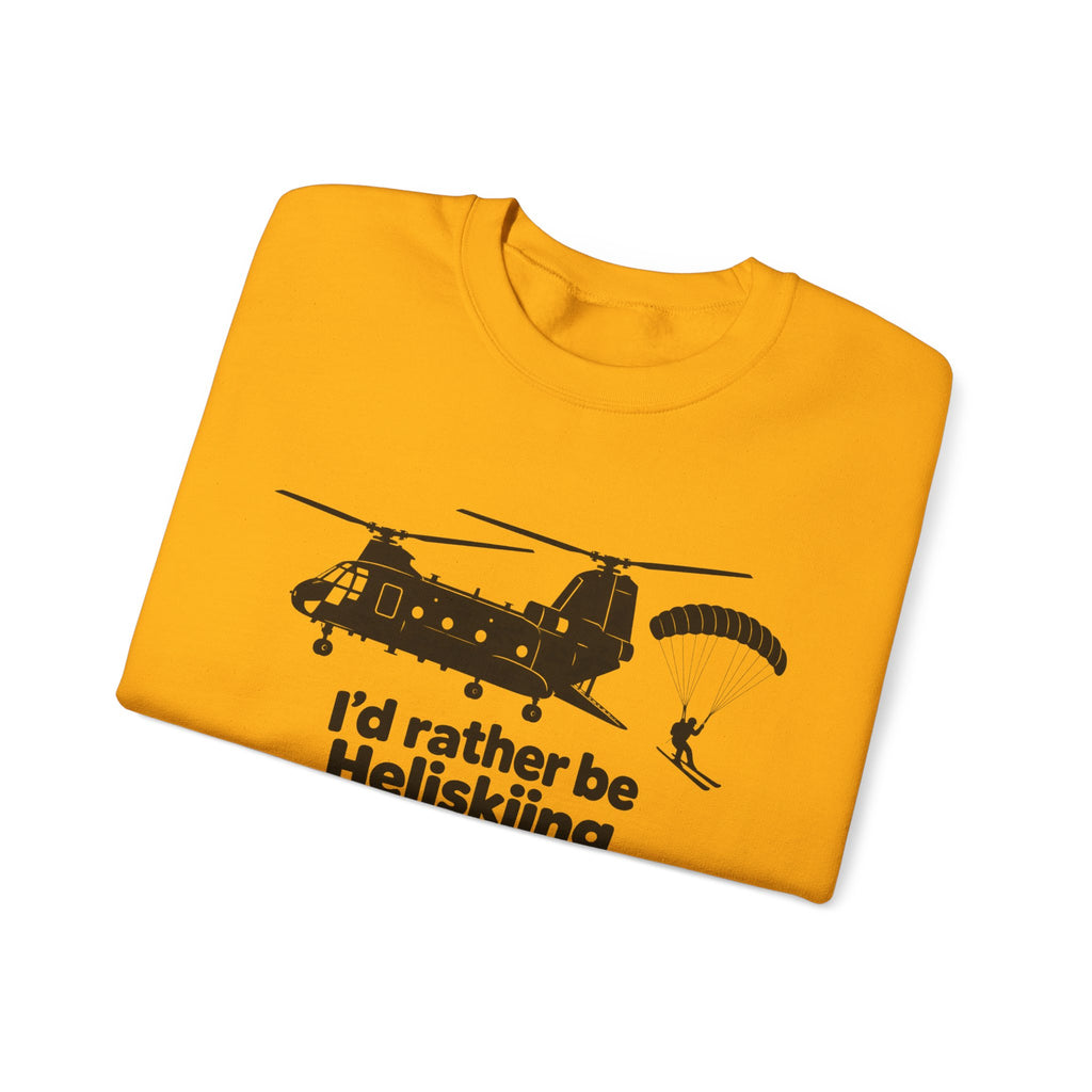 Id Rather Be Heliskiing - Crewneck Sweatshirt