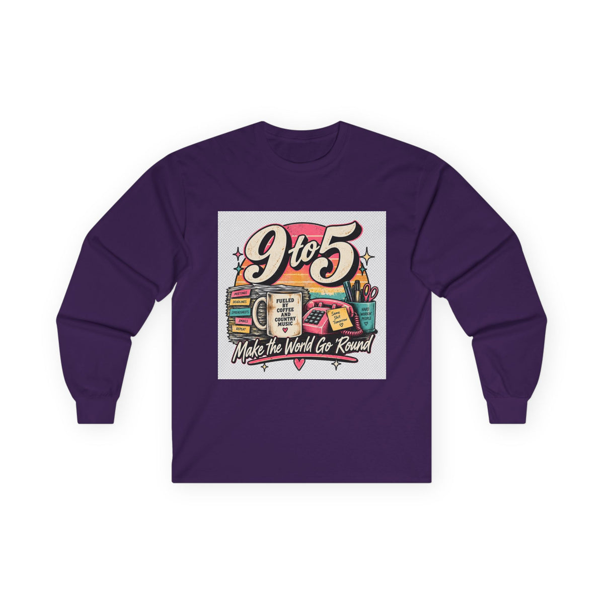 9to5 Make the World Go Round - Unisex Ultra Cotton Long Sleeve Tee