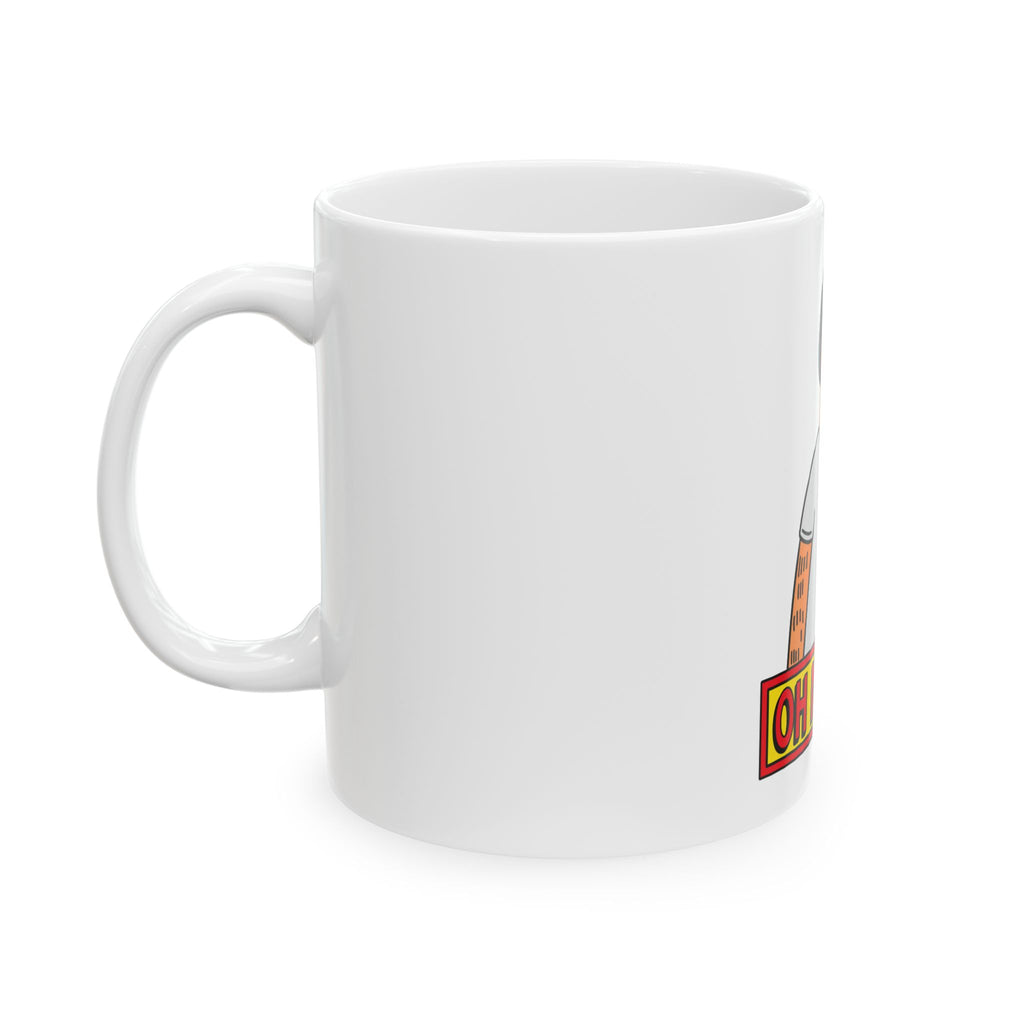 Oh My God Bob - Ceramic Mug 11oz and 15oz