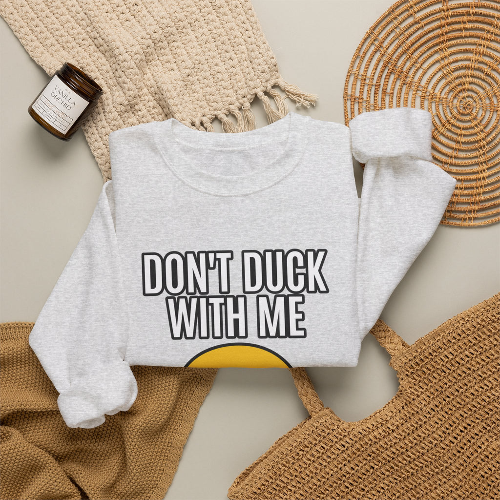 Duck With Me - Crewneck Sweatshirt